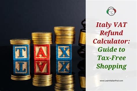 VAT refund in Italy: A complete guide to tax